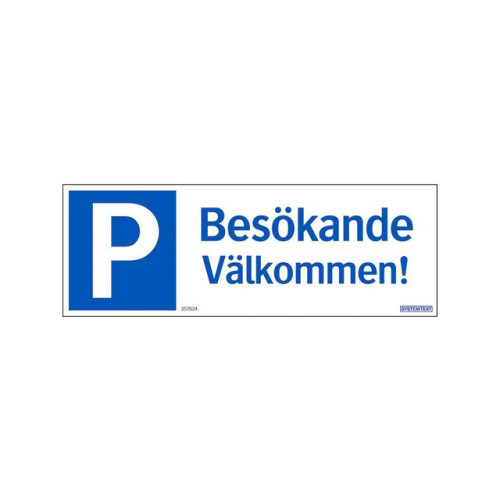 SYSTEMTEXT Skylt Parkering Besökare 297x105mm