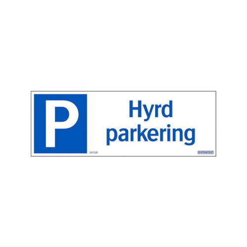 SYSTEMTEXT Skylt Hyrd parkering 297x105mm