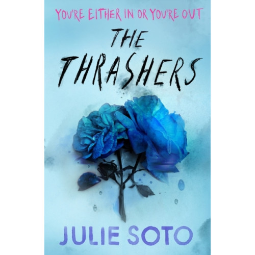 Julie Soto The Thrashers (pocket, eng)