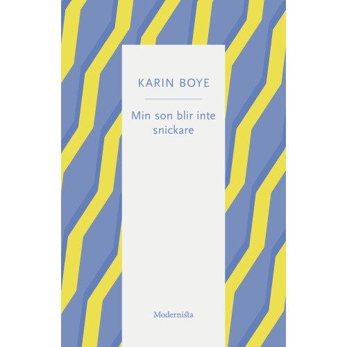 Karin Boye Min son blir inte snickare (häftad)