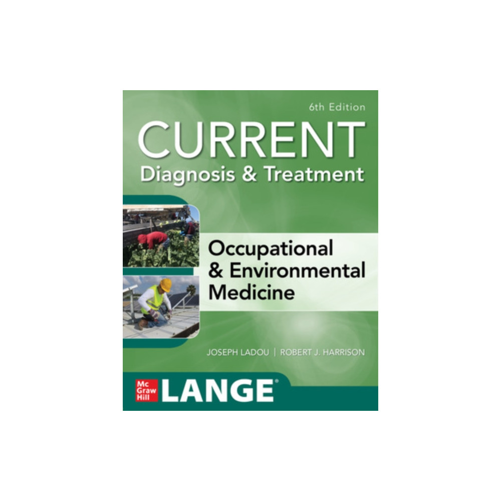 Produktbild för CURRENT Diagnosis & Treatment Occupational & Environmental Medicine, Sixth Edition (häftad, eng)