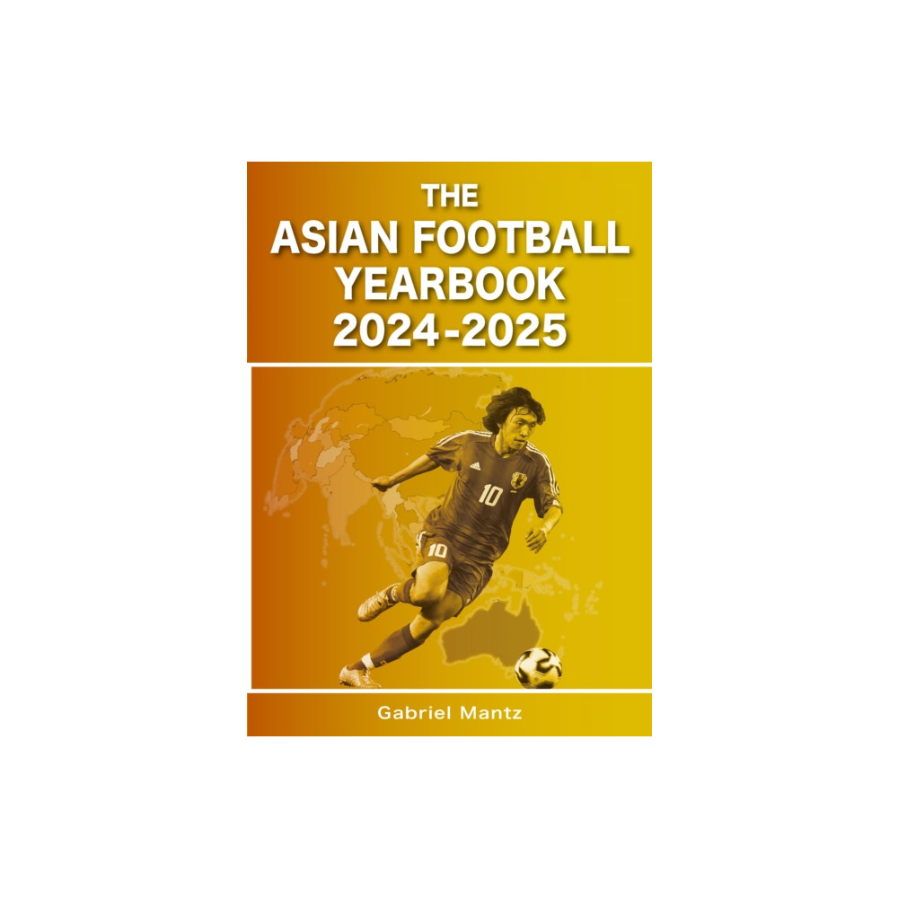 Produktbild för The Asian Football Yearbook 2024-2025 (häftad, eng)