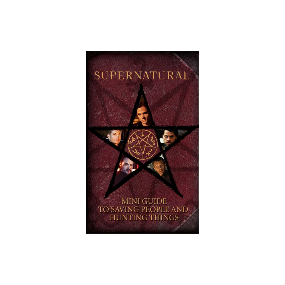 Produktbild för Supernatural: Mini Guide To Saving People and Hunting Things (Mini Book) (inbunden, eng)