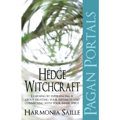 Collective Ink Pagan Portals – Hedge Witchcraft (häftad, eng)