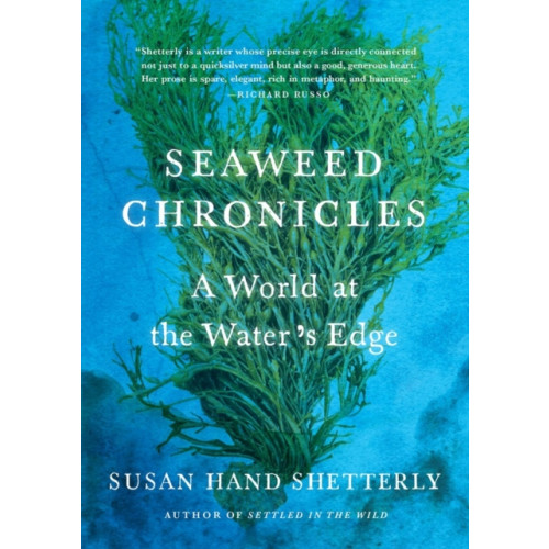 Workman Publishing Seaweed Chronicles (inbunden, eng)