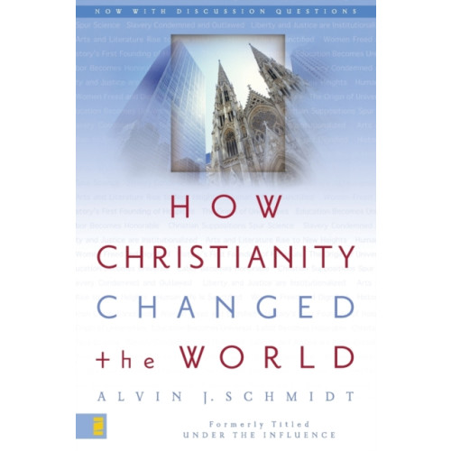 Zondervan How Christianity Changed the World (häftad, eng)
