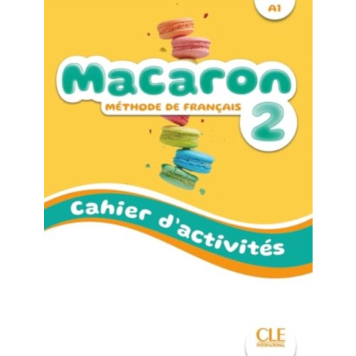 CLE International Macaron 2: Niveau A1 - Cahier d'activites + Audio (häftad, fre)