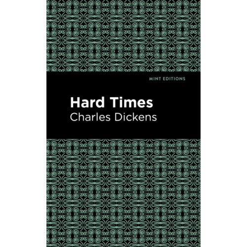 Mint Editions Hard Times (häftad, eng)