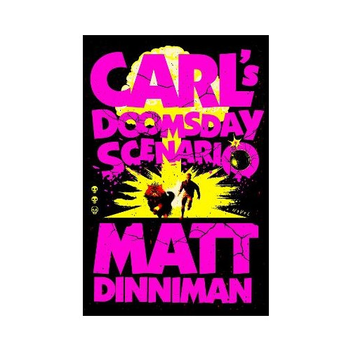 Matt Dinniman Carl's Doomsday Scenario (inbunden, eng)