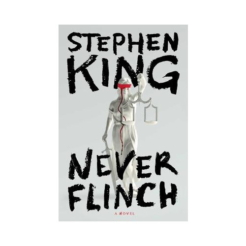 Stephen King Never Flinch (inbunden, eng)