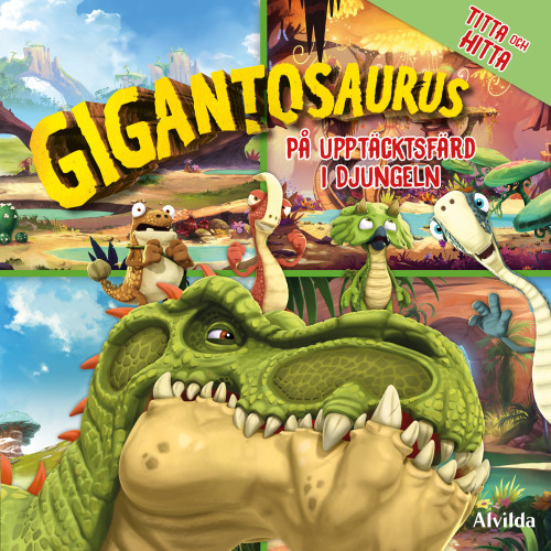 Alvilda Gigantosaurus : Titta & Hitta (inbunden)