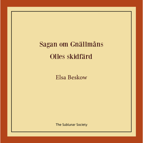 Elsa Beskow Sagan om Gnällmåns ; Olles skidfärd (häftad)