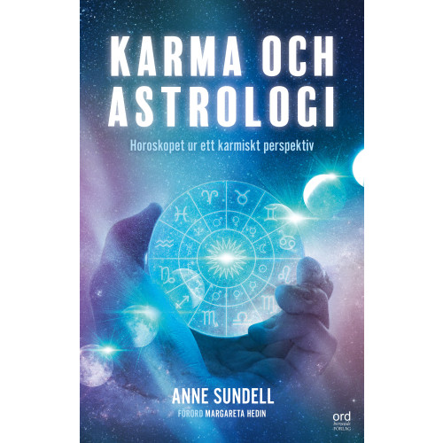 Ordberoende Förlag Karma och Astrologi : horoskopet ur ett karmiskt perspektiv (häftad)