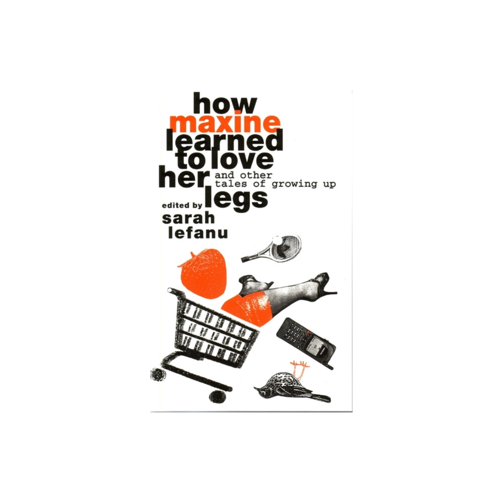 Produktbild för How Maxine Learned to Love her Legs (häftad, eng)