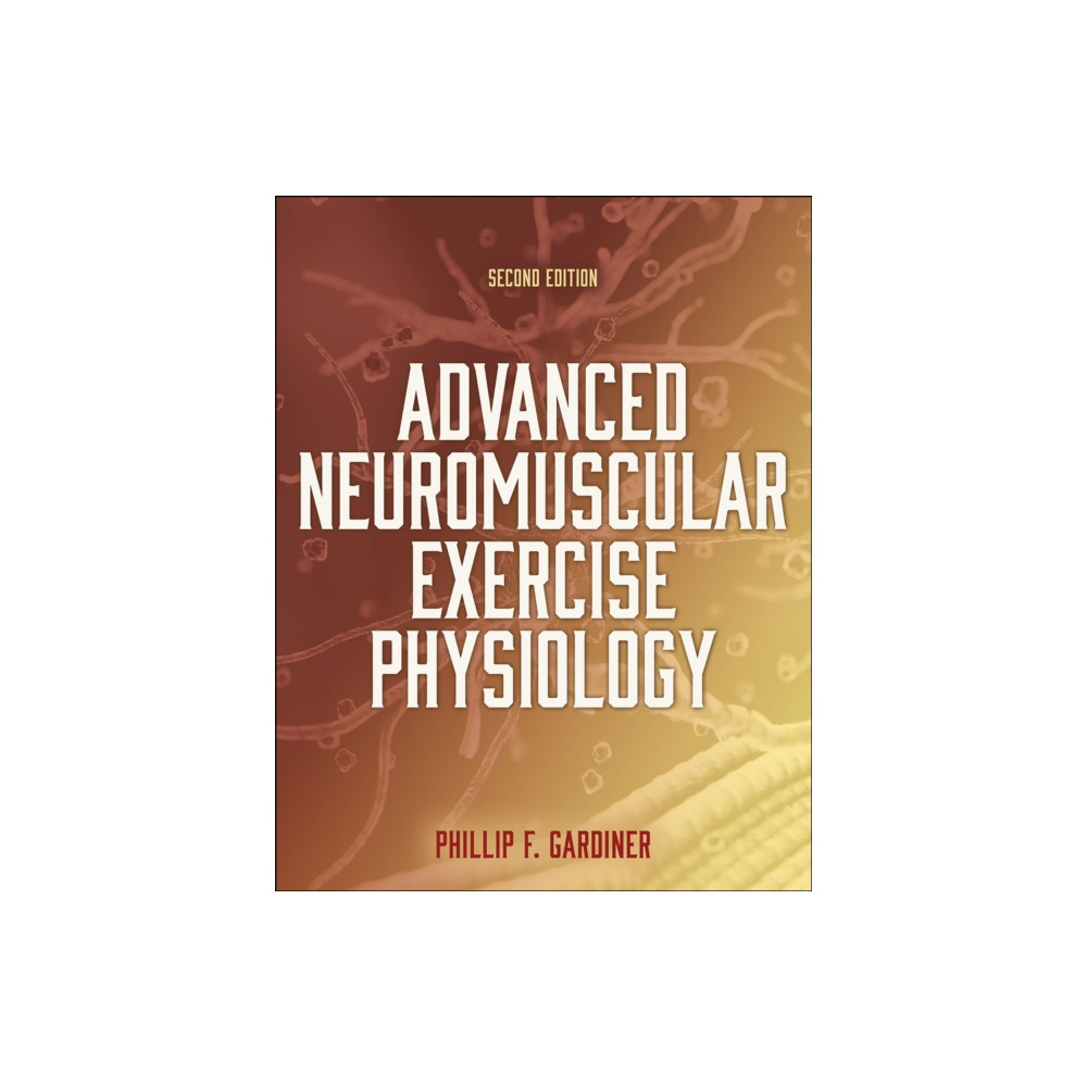Produktbild för Advanced Neuromuscular Exercise Physiology (häftad, eng)