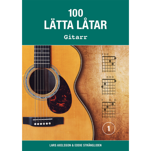 Notfabriken 100 lätta låtar gitarr 1 (häftad)