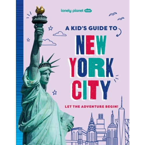 Lonely Planet Lonely Planet Kids A Kid's Guide to New York City (pocket, eng)