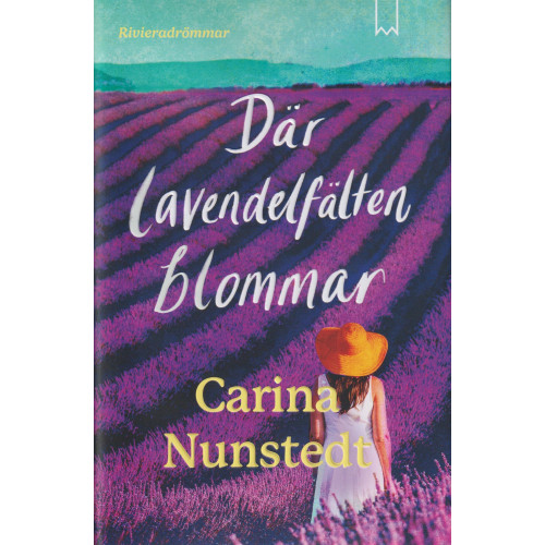 Bookmark Förlag Där lavendelfälten blommar (inbunden)