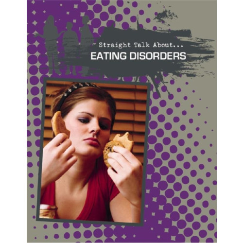 Crabtree Publishing Co,US Eating Disorders (häftad, eng)