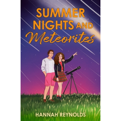 Hannah Reynolds Summer Nights and Meteorites (häftad, eng)