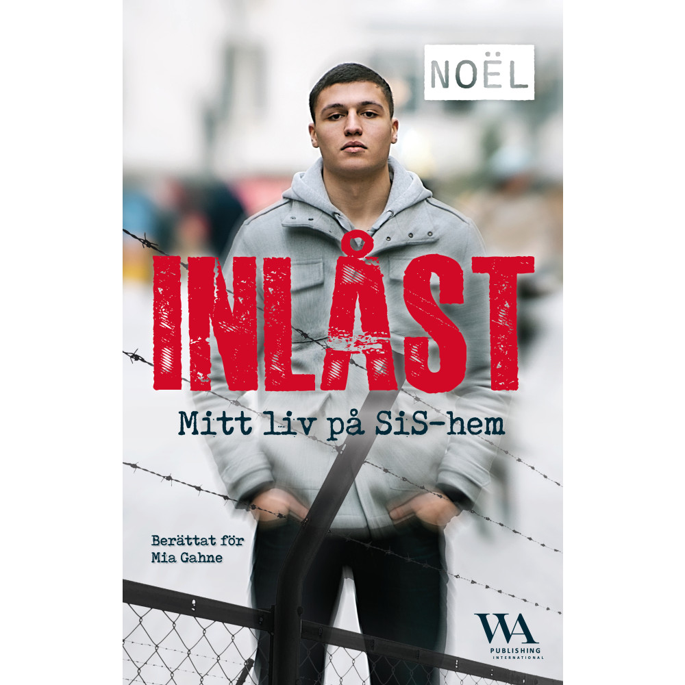 Produktbild för Inlåst : mitt liv på SiS-hem (häftad)