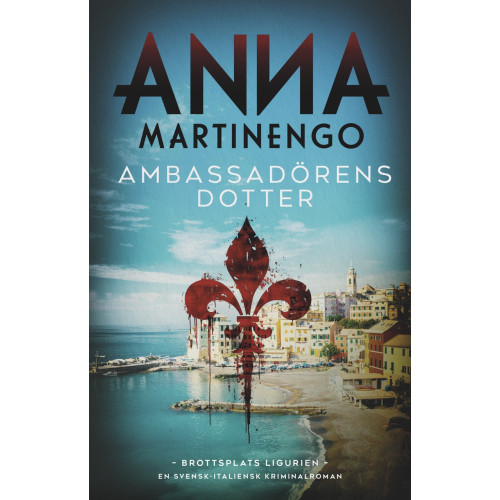 Anna Martinengo Ambassadörens dotter (inbunden)