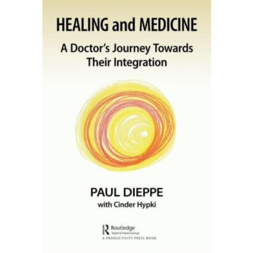 Taylor & francis ltd Healing and Medicine (häftad, eng)