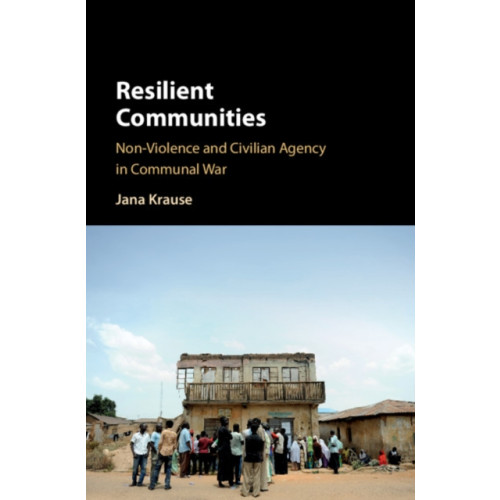 Cambridge University Press Resilient Communities (inbunden, eng)