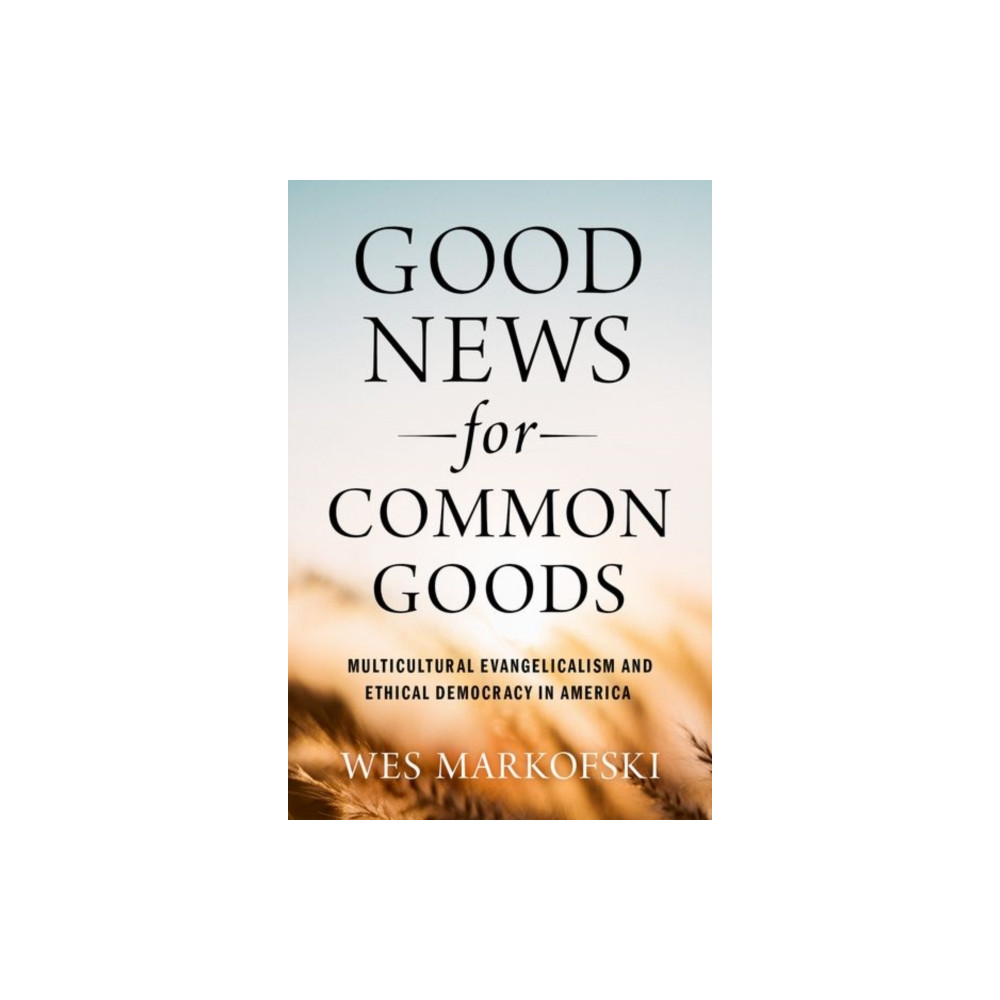 Produktbild för Good News for Common Goods (häftad, eng)