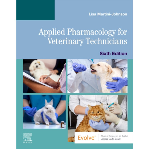 Elsevier - Health Sciences Division Applied Pharmacology for Veterinary Technicians (häftad, eng)