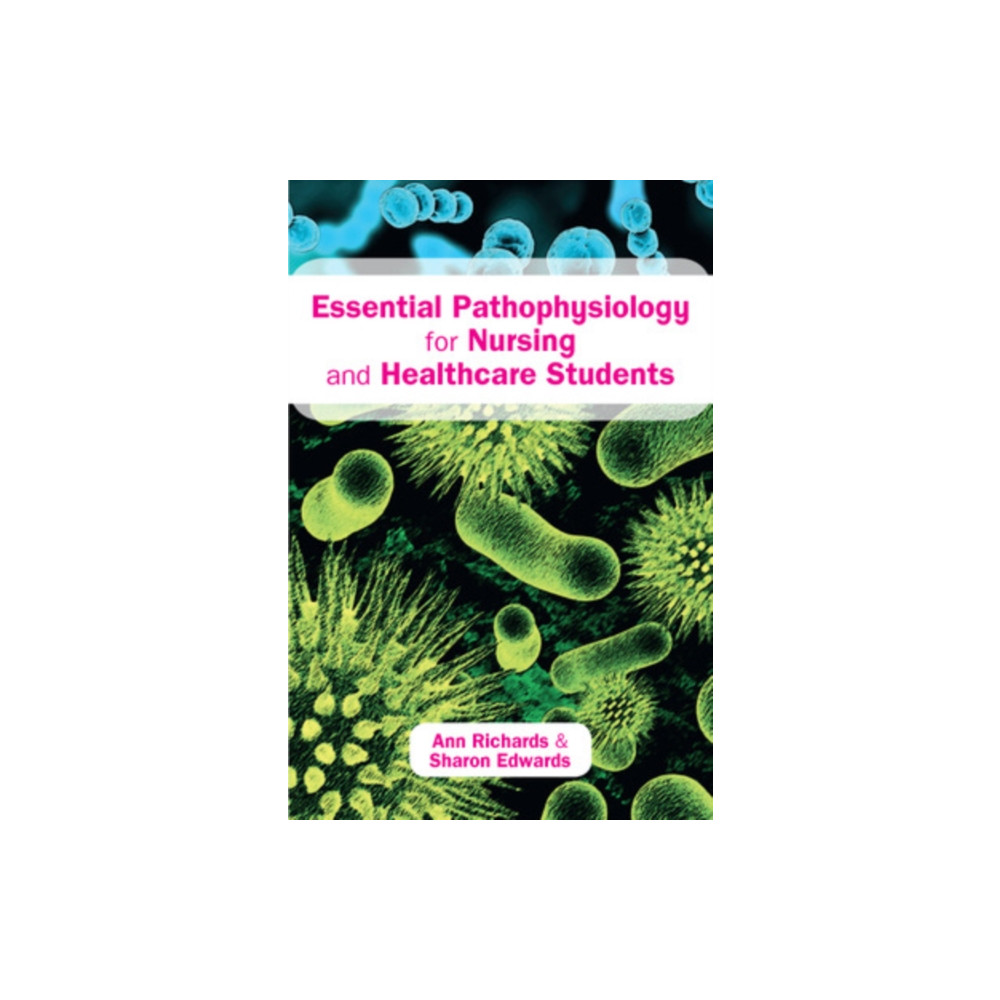 Produktbild för Essential Pathophysiology for Nursing and Healthcare Students (häftad, eng)
