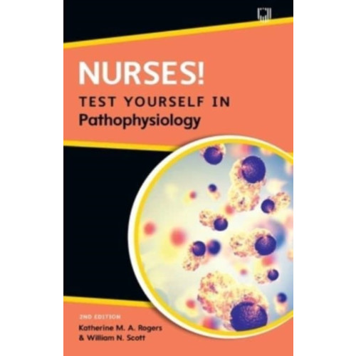 Open University Press Nurses! Test yourself in Pathophysiology, 2e (häftad, eng)