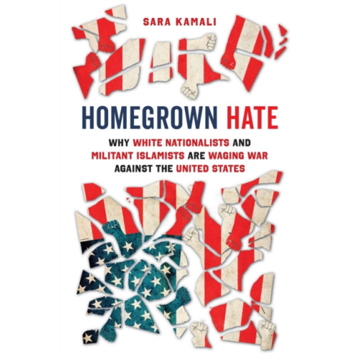 University of california press Homegrown Hate (häftad, eng)