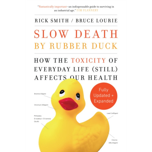Random House Canada Slow Death by Rubber Duck Fully Expanded and Updated (häftad, eng)