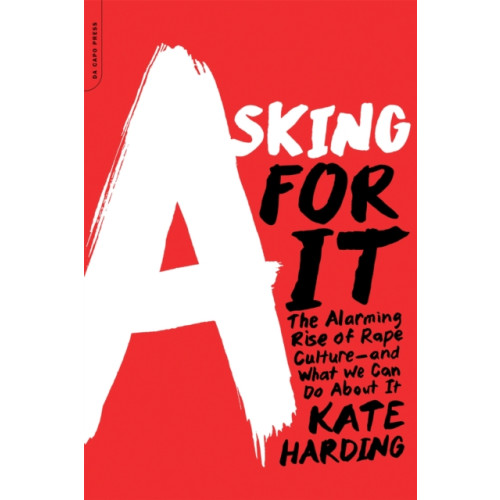 Hachette Books Asking for It (häftad, eng)