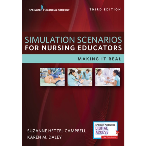 Springer Publishing Co Inc Simulation Scenarios for Nursing Educators (häftad, eng)