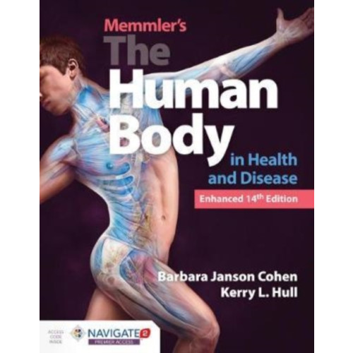 Jones and Bartlett Publishers, Inc Memmler's the Human Body in Health and Disease, Enhanced Edition (häftad, eng)