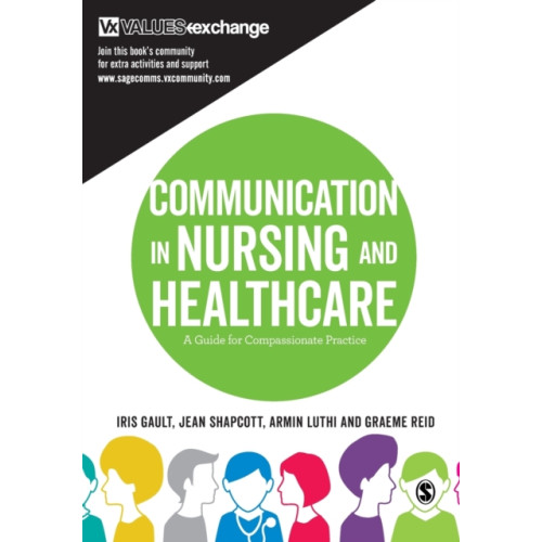 Sage publications inc Communication in Nursing and Healthcare (häftad, eng)