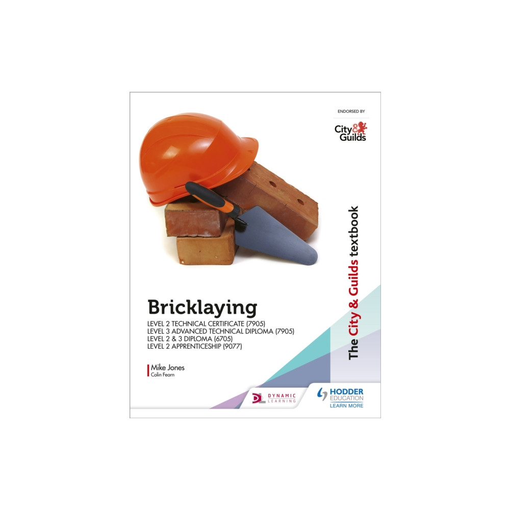 Produktbild för The City & Guilds Textbook: Bricklaying for the Level 2 Technical Certificate & Level 3 Advanced Technical Diploma (7905), Level 2 & 3 Diploma (6705) and Level 2 Apprenticeship (9077) (häftad, eng)