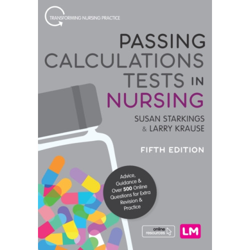 Sage Publications Ltd Passing Calculations Tests in Nursing (häftad, eng)