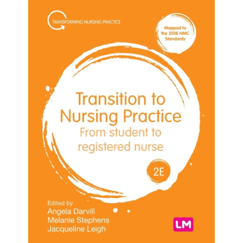 Sage Publications Ltd Transition to Nursing Practice (häftad, eng)