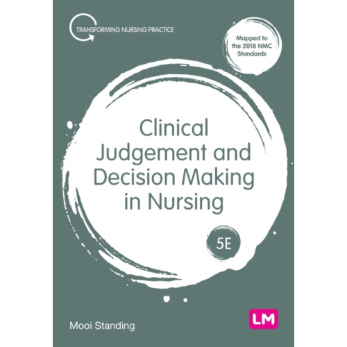 Sage Publications Ltd Clinical Judgement and Decision Making in Nursing (häftad, eng)