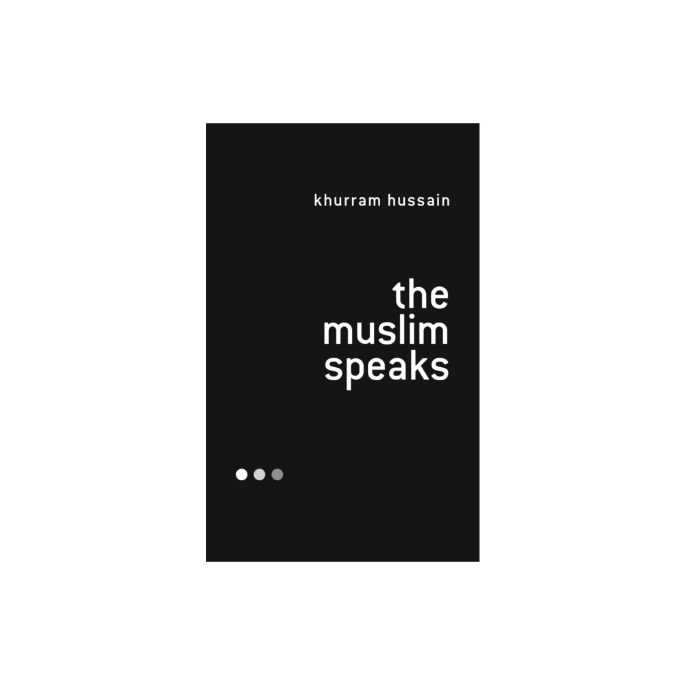 Produktbild för The Muslim Speaks (häftad, eng)