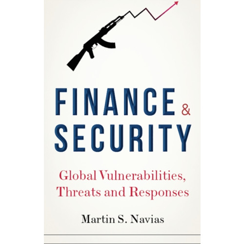 C hurst & co publishers ltd Finance and Security (inbunden, eng)