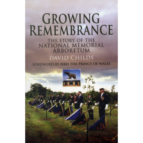 Pen & Sword Books Ltd Growing Remembrance (häftad, eng)