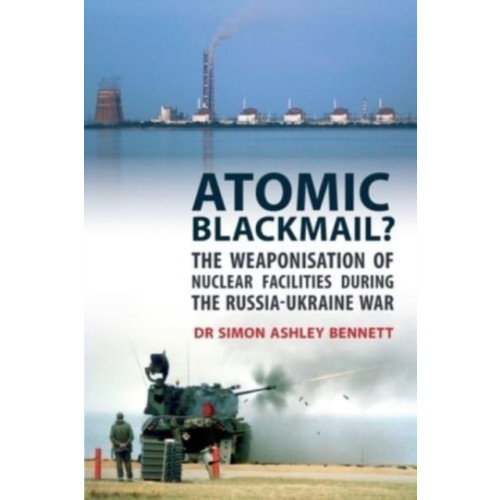 Libri Publishing Atomic Blackmail (häftad, eng)