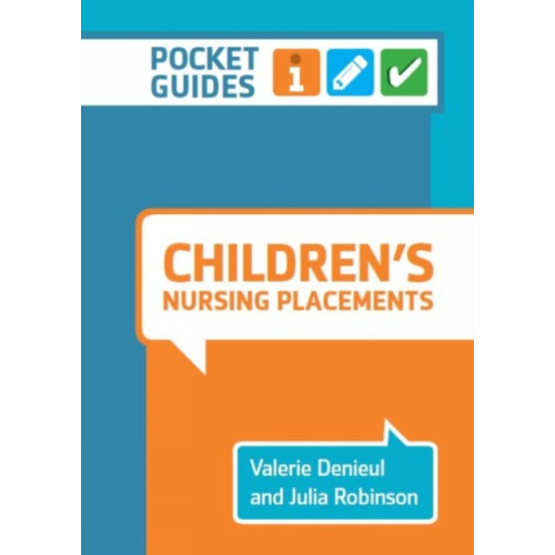 Lantern Publishing Ltd Children's Nursing Placements (bok, spiral, eng)