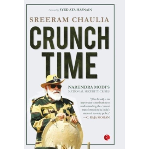 Rupa Publications India Pvt. Ltd Crunch Time (inbunden, eng)