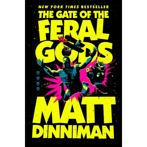 Matt Dinniman The Gate of the Feral Gods (inbunden, eng)