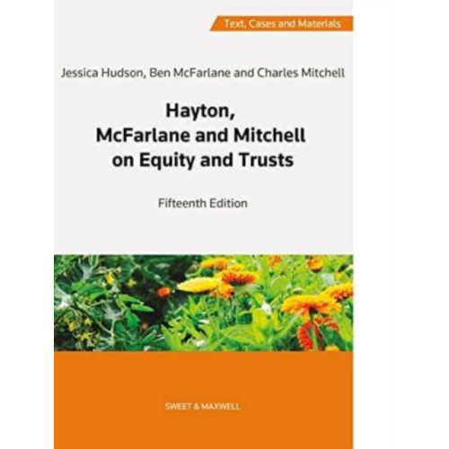 Sweet & Maxwell Ltd Hayton, McFarlane and Mitchell: Text, Cases and Materials on Equity and Trusts (häftad, eng)